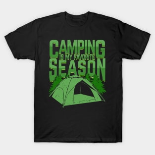 Camping Is My Favorite Season T-Shirt